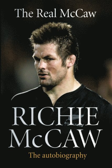 Richie McCaw - Real McCaw, E-bok