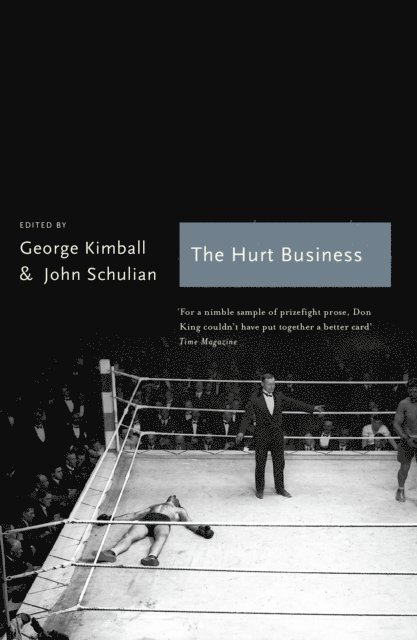 George Kimball, John Schulian - Hurt Business, E-bok