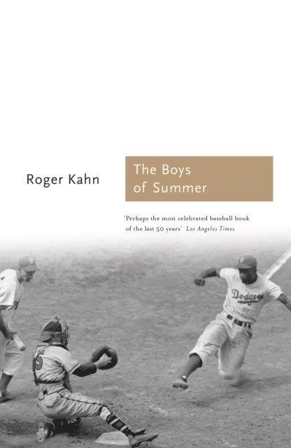 Roger Kahn - Boys of Summer, E-bok