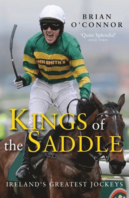 Brian O'Connor - Kings of the Saddle, E-bok