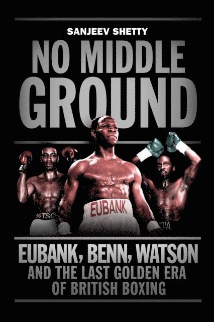 Sanjeev Shetty - No Middle Ground, E-bok