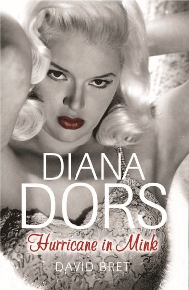 David Bret - Diana Dors, E-bok