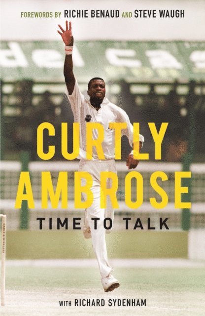 Curtly Ambrose, Richard Sydenham - Sir Curtly Ambrose, E-bok