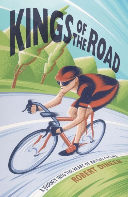 Robert Dineen - Kings of the Road, E-bok