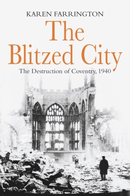 Karen Farrington - Blitzed City, E-bok