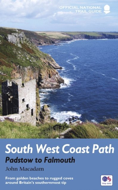 John Macadam - South West Coast Path: Padstow to Falmouth, E-bok