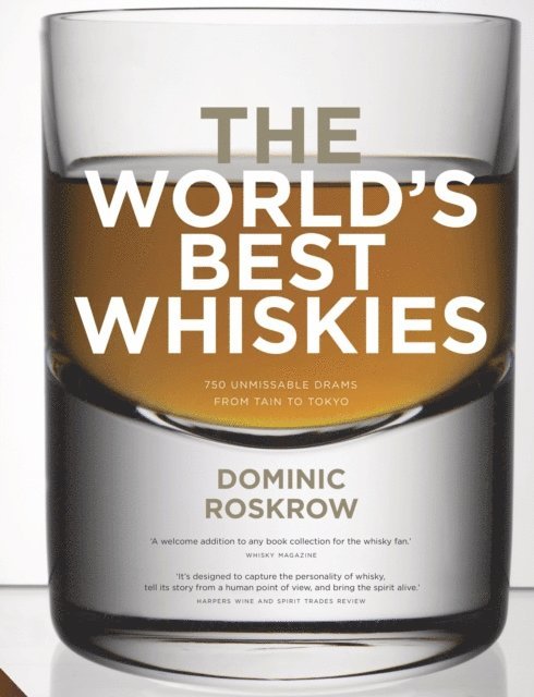 Dominic Roskrow - World's Best Whiskies, E-bok