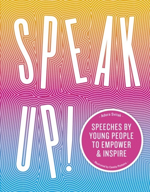 Adora Svitak - Speak Up!, E-bok. Tillgänglighet: Lägg i varukorg