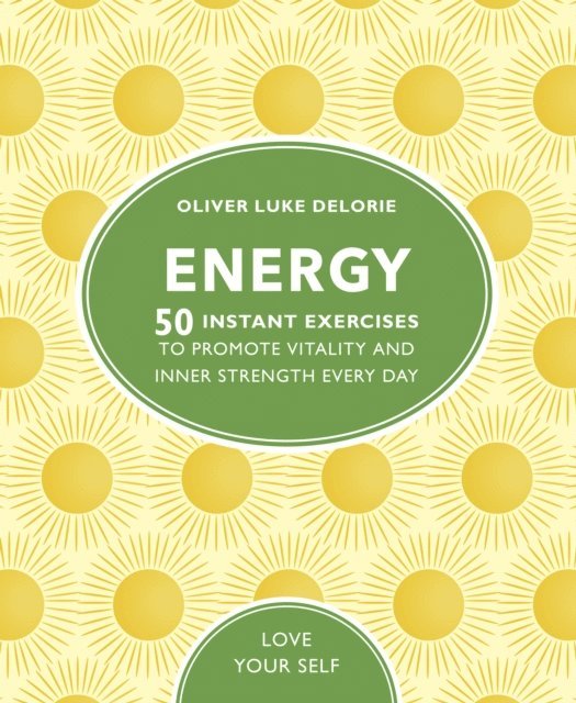 Oliver Luke Delorie - Energy, E-bok