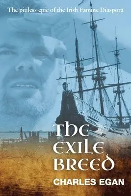 Charles Egan - Exile Breed, Häftad. Tillgänglighet: Lägg i varukorg