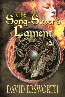 David Ebsworth - Song-Sayer's Lament, Häftad