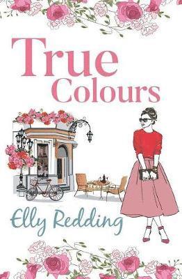 Elly Redding - True Colours, Häftad