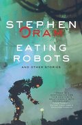 Eating Robots