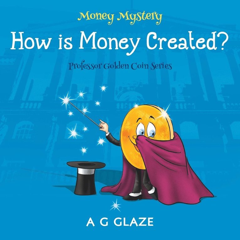 A. G. Glaze - Money Mystery, Häftad. Tillgänglighet: Lägg i varukorg