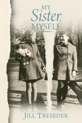 Jill Treseder - My Sister, Myself, Häftad. Tillgänglighet: Lägg i varukorg