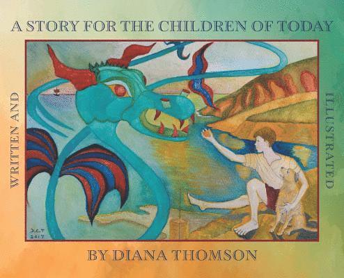 Diana Thomson - Story for the Children of Today, Inbunden. Tillgänglighet: Lägg i varukorg