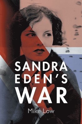 Mike Low - Sandra Eden's War, Häftad
