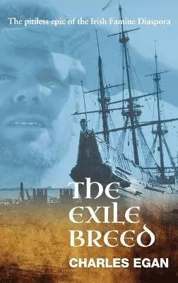 Charles Egan - Exile Breed, Inbunden. Tillgänglighet: Lägg i varukorg
