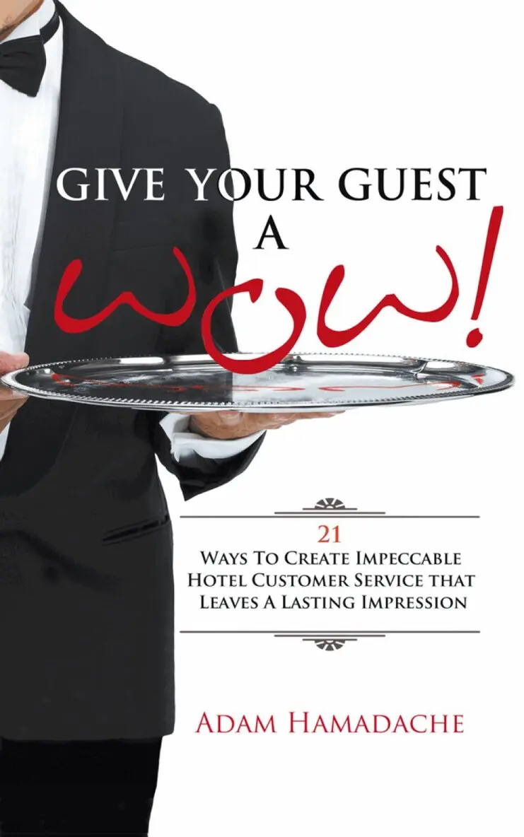 Adam Hamadache - Give Your Guest a Wow!, Häftad. Tillgänglighet: Lägg i varukorg