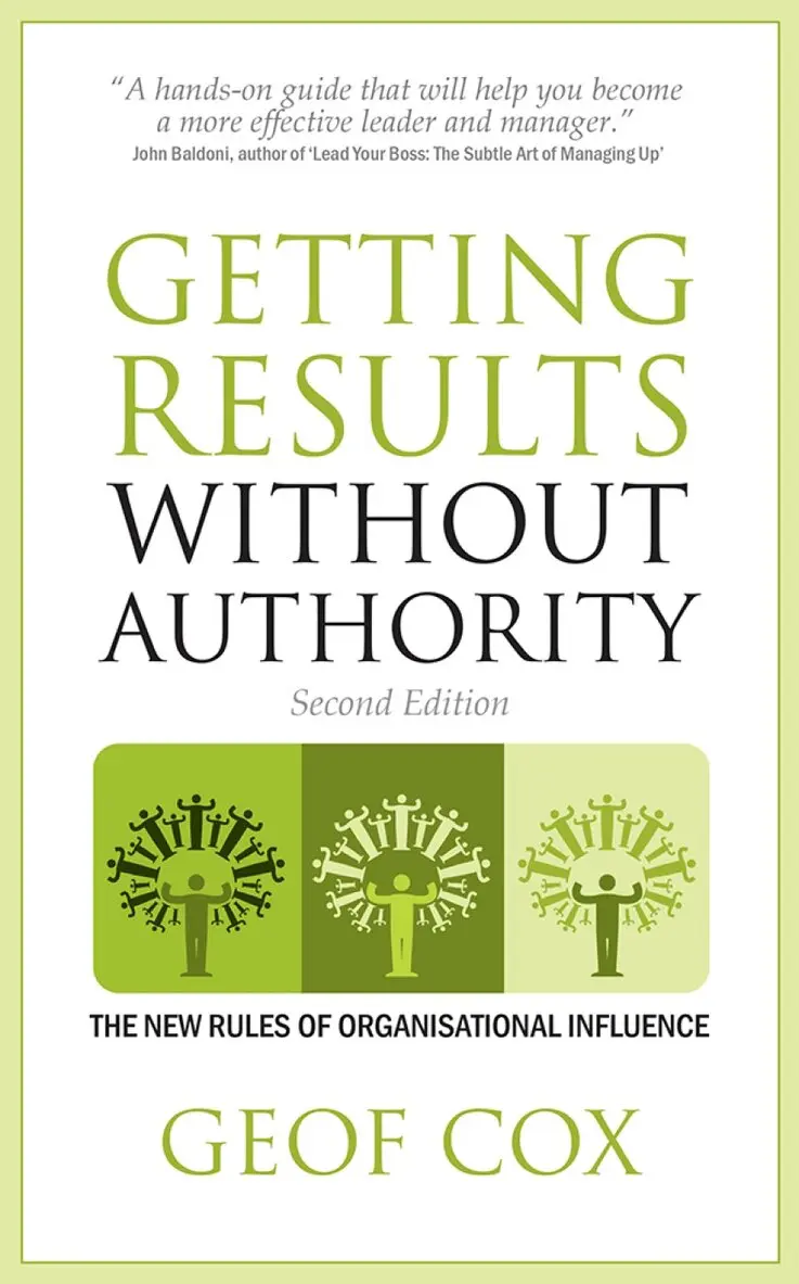 Geof Cox - Getting Results Without Authority, Häftad. Tillgänglighet: Lägg i varukorg