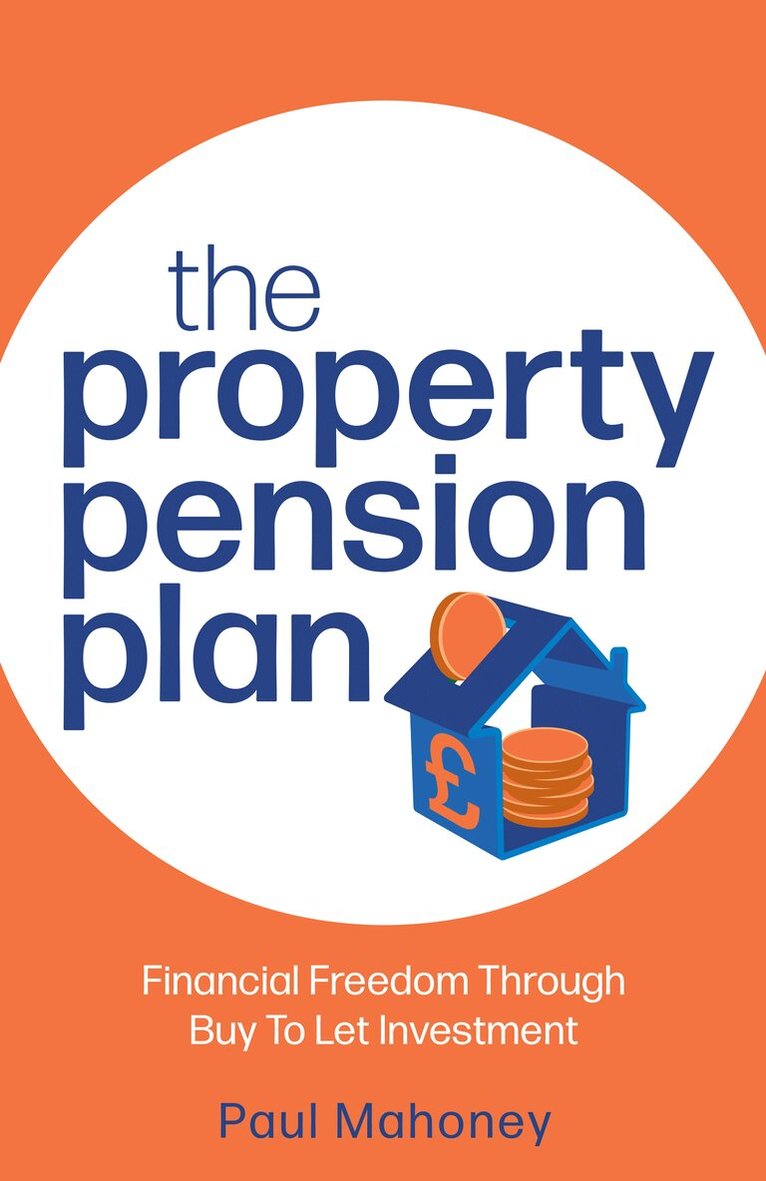 Paul Mahoney - Property Pension Plan, Häftad