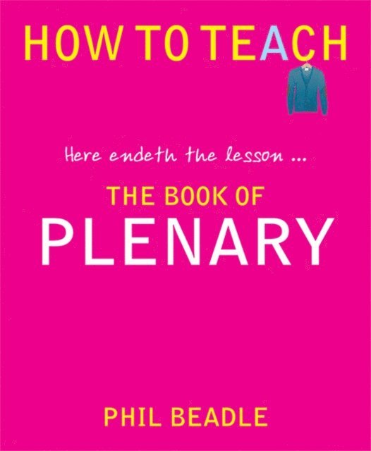 Phil Beadle - Book of Plenary, E-bok