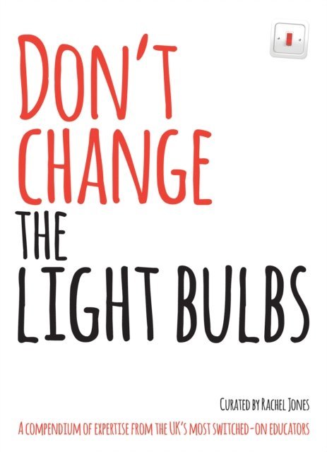 Rachel Jones - Don't Change The Light Bulbs, E-bok
