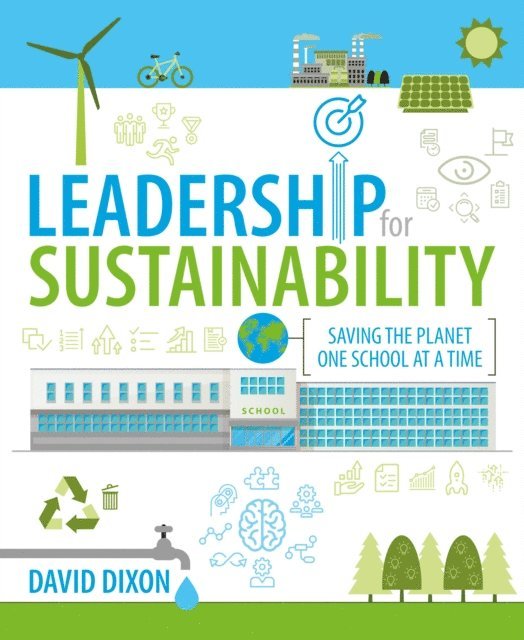 David Dixon - Leadership for Sustainability, E-bok