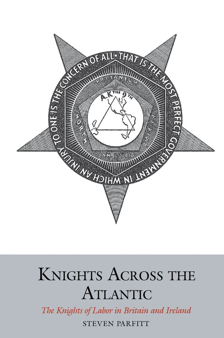 Steven Parfitt - Knights Across the Atlantic, Inbunden