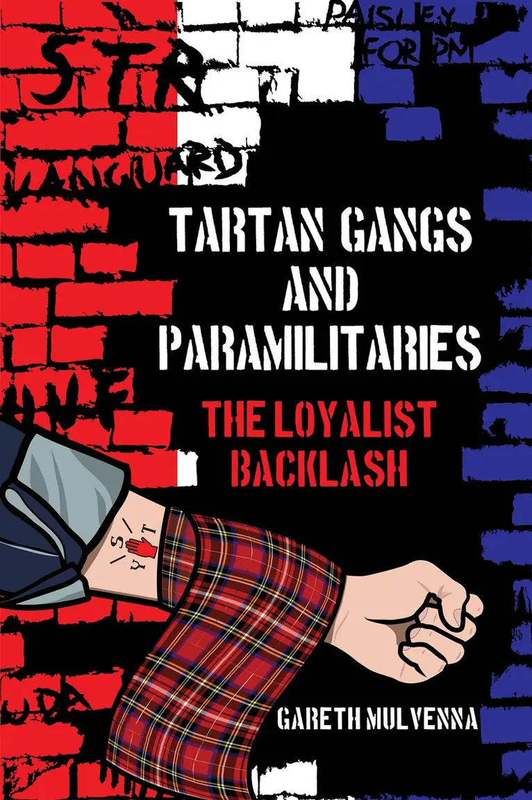 Gareth Mulvenna - Tartan Gangs and Paramilitaries, Inbunden. Tillgänglighet: Lägg i varukorg