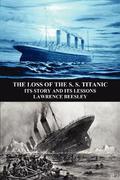 Loss of the S. S. Titanic