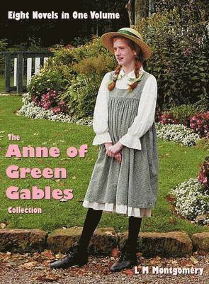 Anne of Green Gables Collection av Lucy Montgomery, Lucy Maud Montgomery