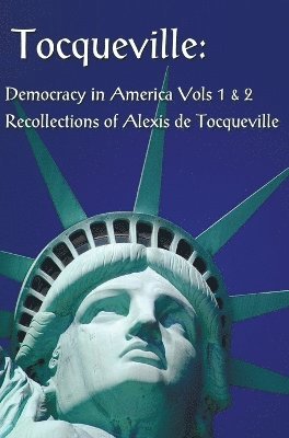 Alexis De Tocqueville - Tocqueville, Inbunden