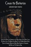 Conan the Barbarian, selected short stories including Gods of the North, Iron Shadows in the Moon, Queen of the Black Coast, The Devil in Iron, The People of the Black Circle, A Witch Shall be Born,