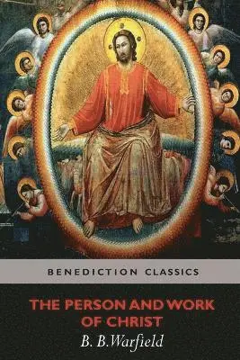 Person and Work of Christ