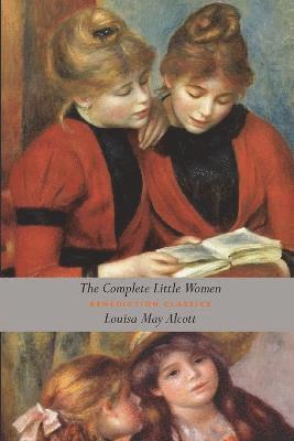 Louisa May Alcott - Complete Little Women, Häftad