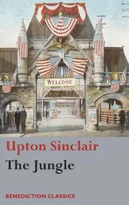 Upton Sinclair - Jungle, Inbunden. Tillgänglighet: Lägg i varukorg