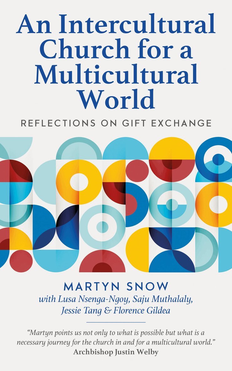 Martyn Snow - Intercultural Church for a Multicultural World, Häftad