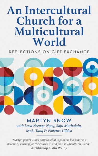 Martyn Snow - Intercultural Church for a Multicultural World, E-bok