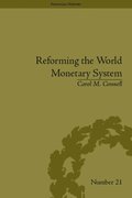 Reforming the World Monetary System
