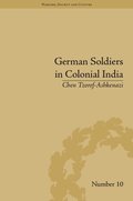 German Soldiers in Colonial India