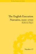 English Execution Narrative, 1200-1700
