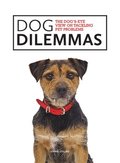 Dog Dilemmas: The Dog's-Eye View on Tackling Pet Problems