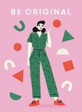 Be Original