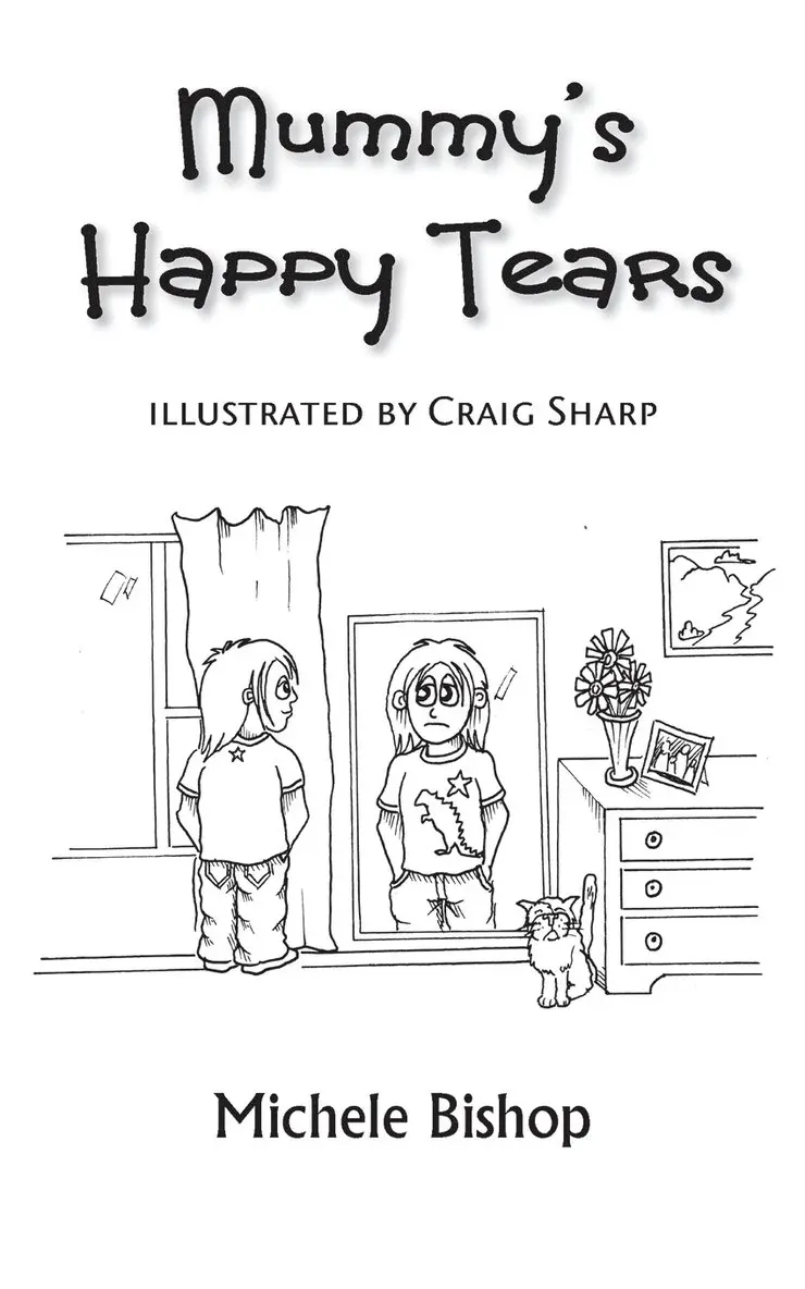 Michele Bishop - Mummy's Happy Tears, Häftad. Tillgänglighet: Lägg i varukorg