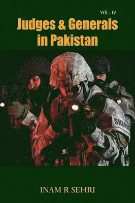 Inam R. Sehri - Judges & Generals in Pakistan: Volume IV, Häftad. Tillgänglighet: Lägg i varukorg