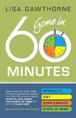 Lisa Gawthorne - Gone In 60 Minutes, Häftad
