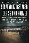 Strafvollzugslager der SS und Polizei