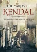 The Yards of Kendal