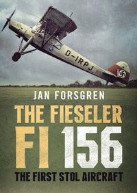 The Fieseler Fi 156 Storch